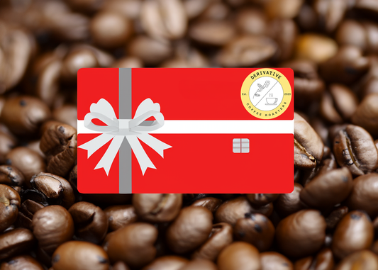 Derivative Coffee Roasters Gift Card